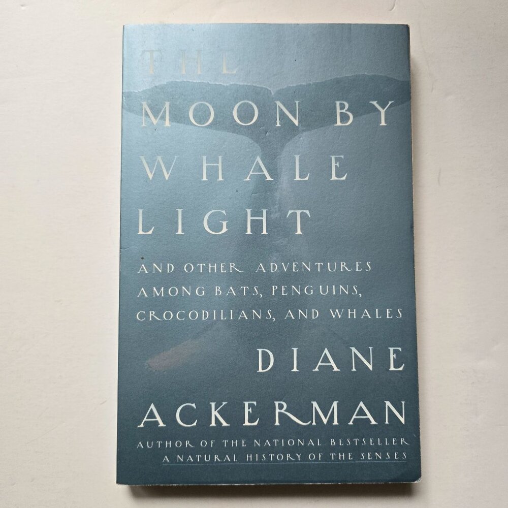 Moon by Whale Light 1991 Paperback Book And Other Adventures Among Bats, Penguin